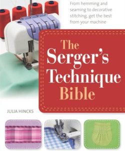 Photo of cover of The Serger's Technique Bible to be presented at June Sew Fun