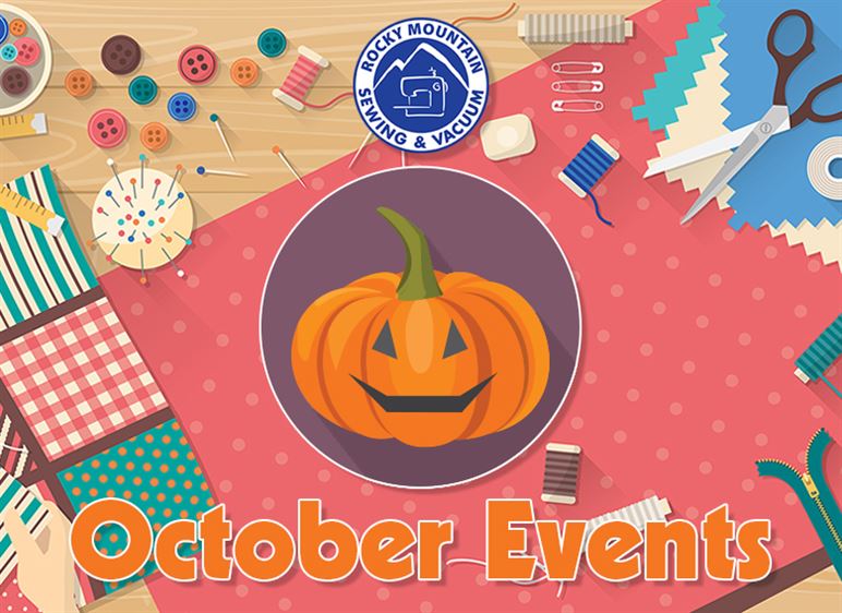 What’s the Buzz: October Events at Rocky Mountain Sewing and Vacuum