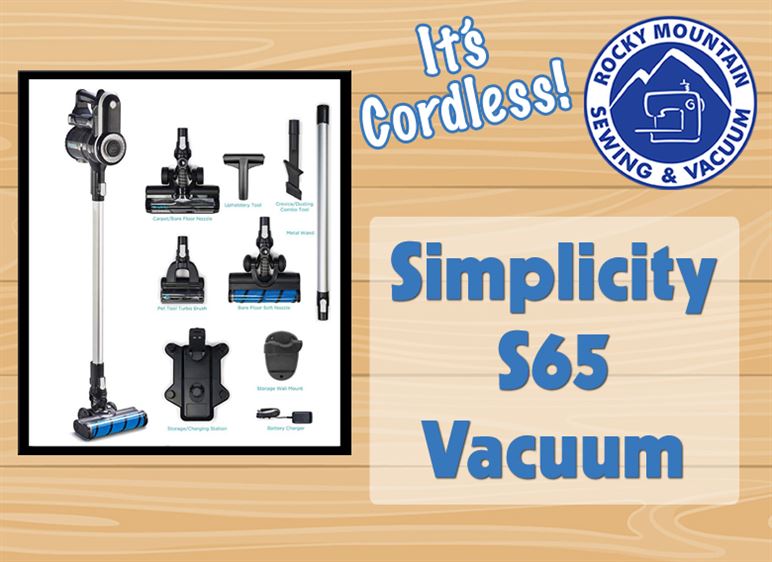 Clean Up on Aisle 9 : The Simplicity S65 Cordless Vacuum