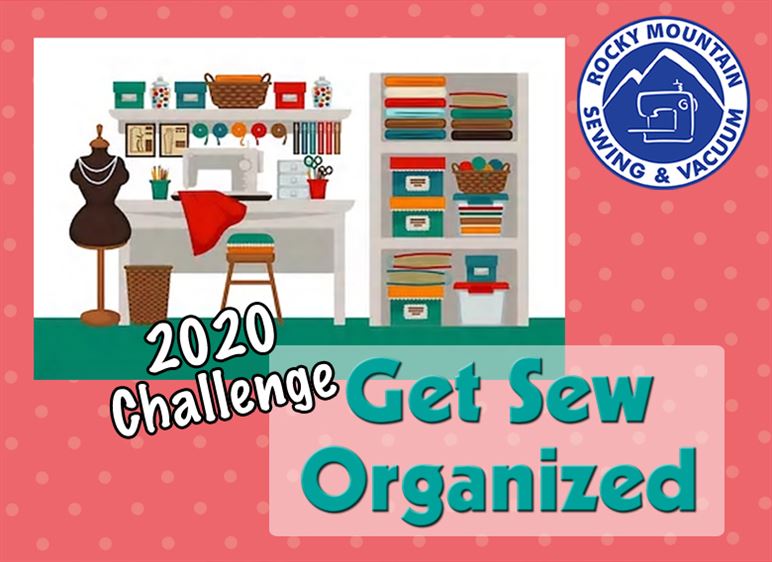 Blog image for Get Sew Organized kick off blog