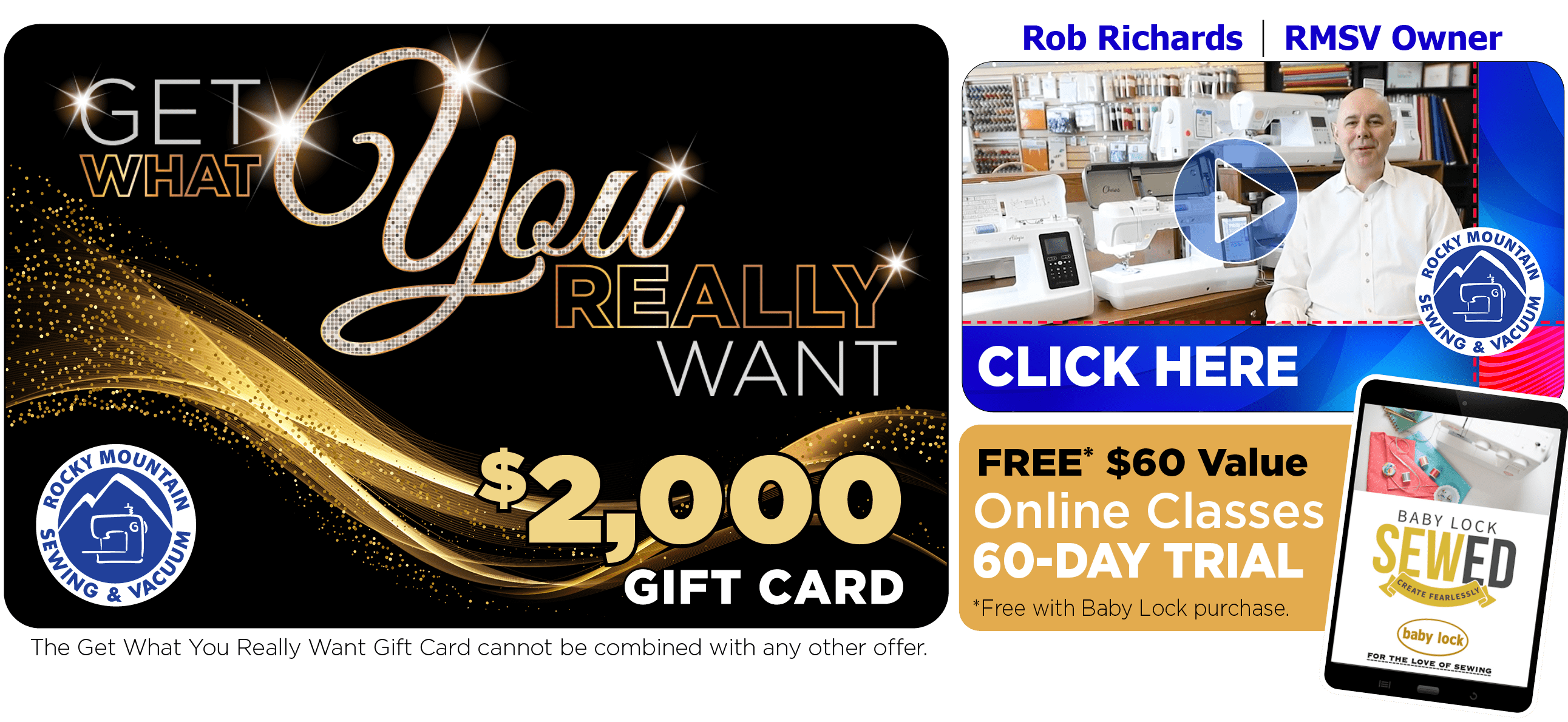 Get What You Really Want $2,000 Gift Card with Purchase